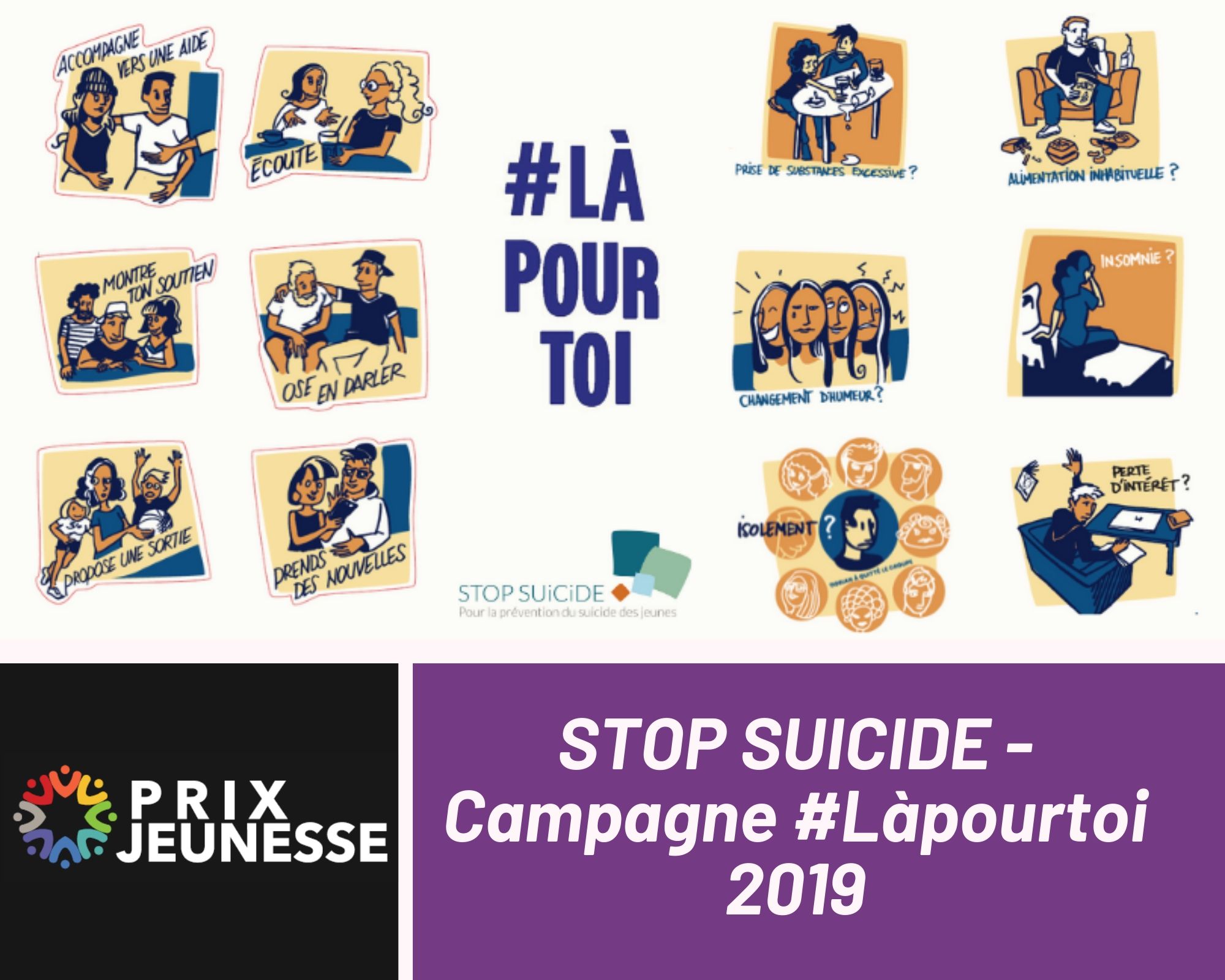 Candidat  STOP SUICIDE - Campagne #Làpourtoi 2019 